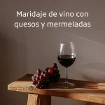 Maridaje de vinos, quesos y mermeladas