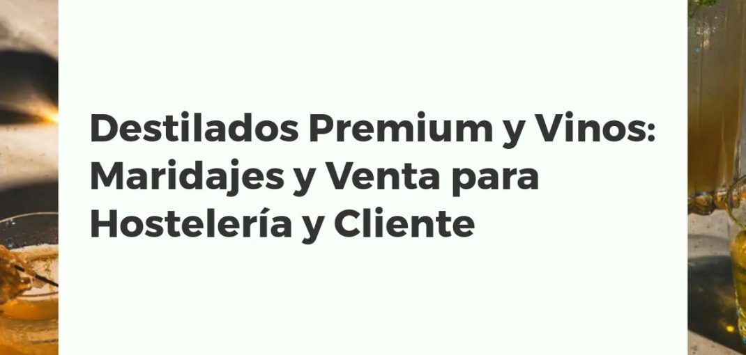 Sommelier sirviendo vino y bartender preparando cóctel con destilados premium en un entorno de hostelería elegante.
