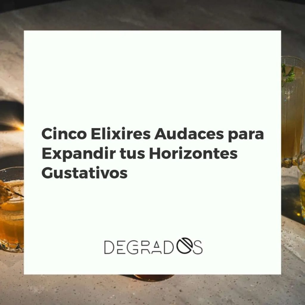 Cinco copas con elixires de diferentes colores y texturas sobre un fondo oscuro, representando bebidas audaces para expandir los horizontes gustativos.